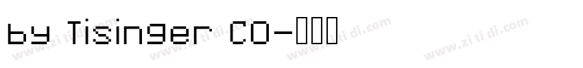 by Tisinger CO字体转换